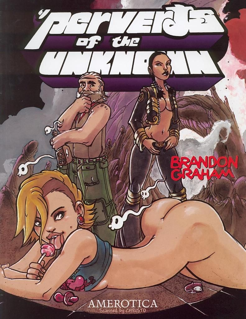 Perverts of the Unknown