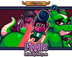 Pigglet in Mrs. Big Bad Wyvern