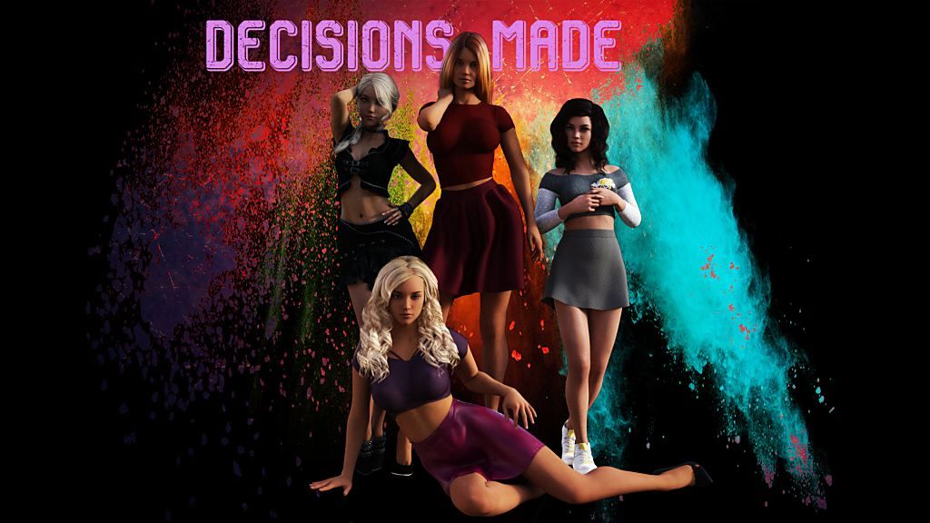 Decisions Made