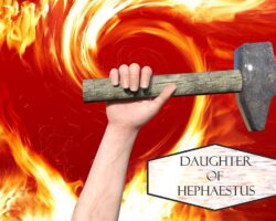 Daughter of Hephaestus