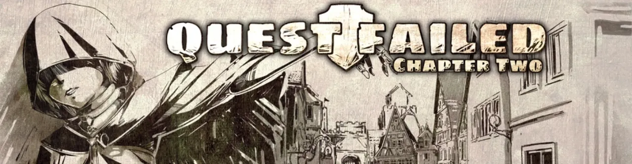 Quest Failed: Chapter 2 Banner