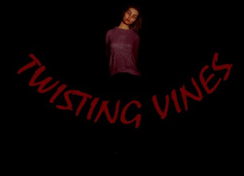 Twisting Vines