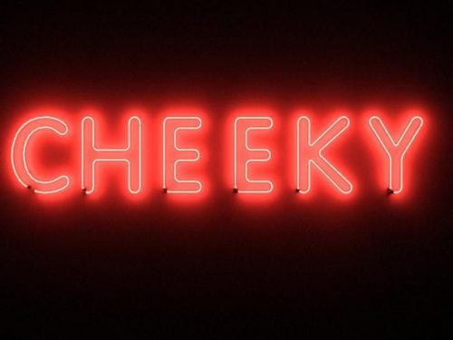 Cheeky