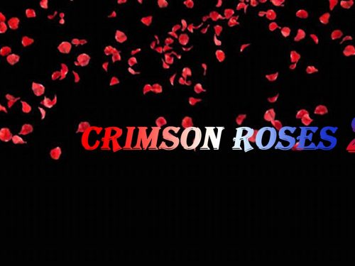 Crimson Roses 2