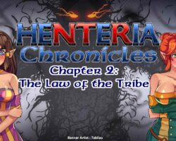 Henteria Chronicles Chapter 2: The Law of the Tribe