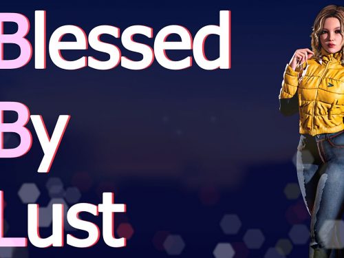 Blessed by Lust