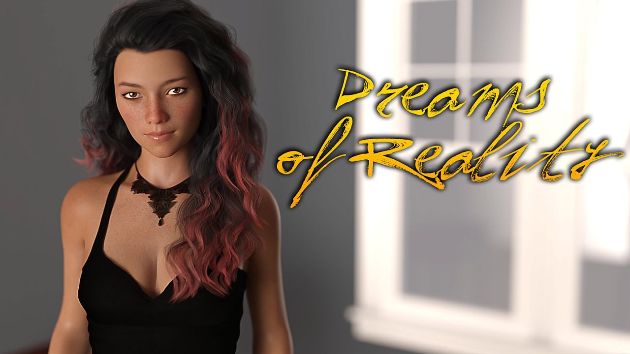 Dreams of Reality Dreams of Reality