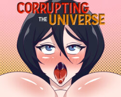 Corrupting The Universe