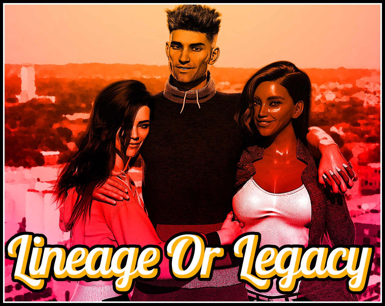 Lineage or Legacy Lineage or Legacy