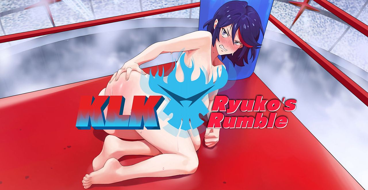 KLK: Ryûko's Rumble KLK: Ryûko's Rumble