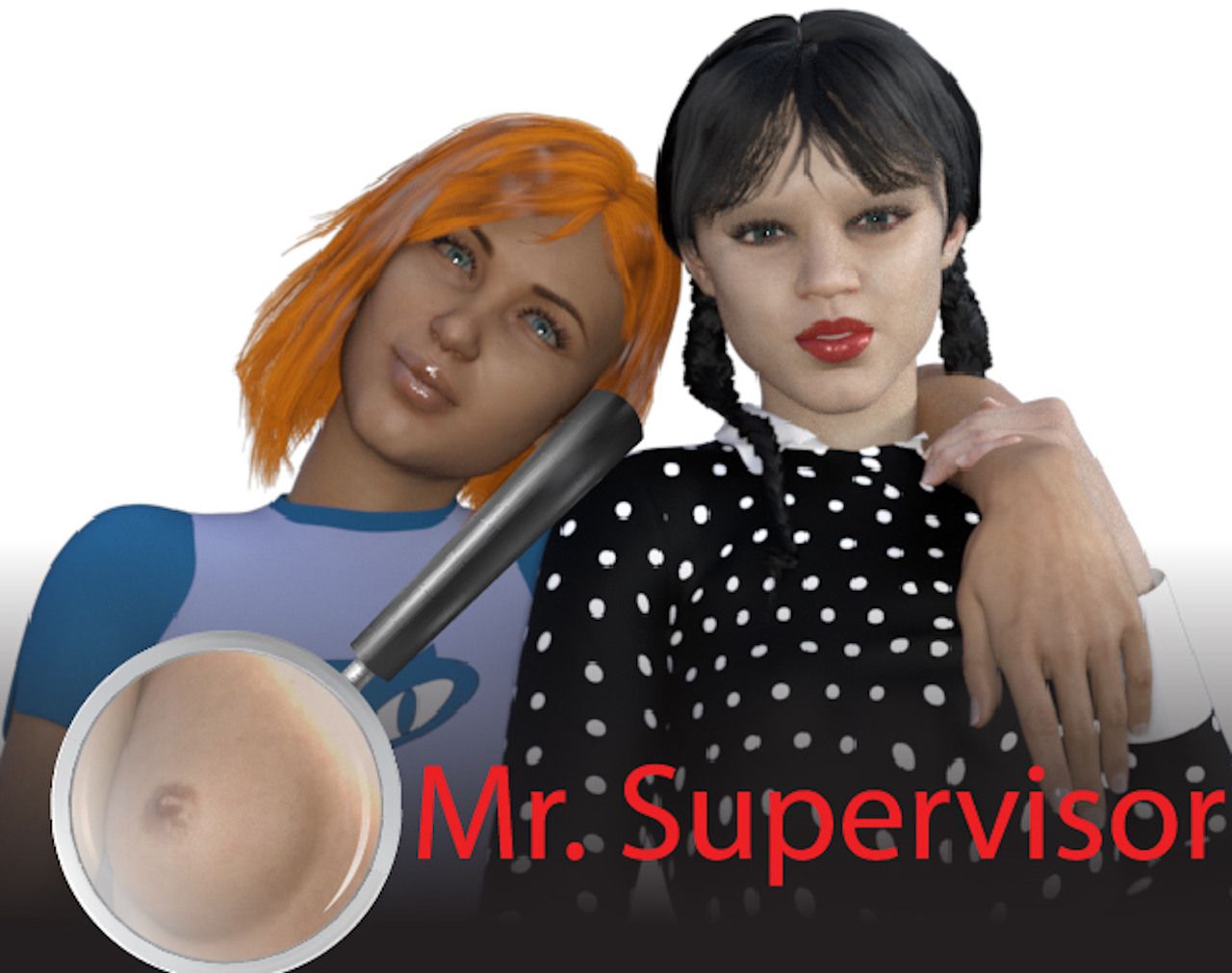 Mr. Supervisor Mr. Supervisor