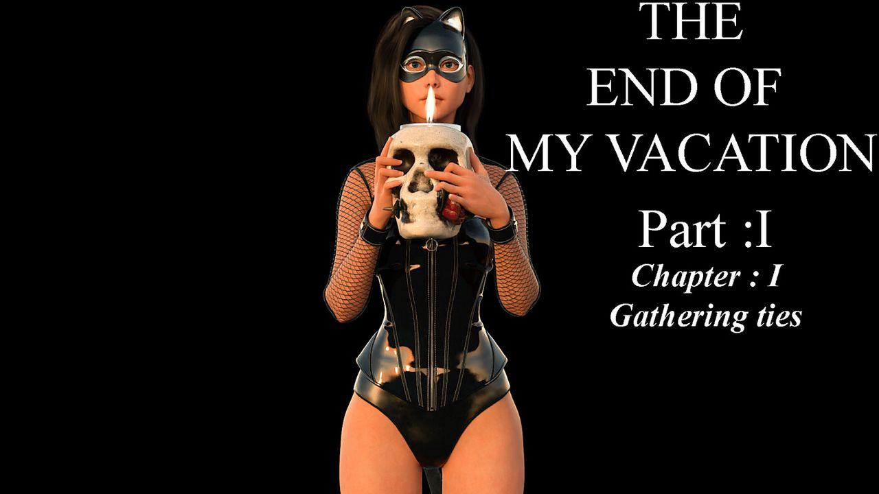 The End Of My Vacation