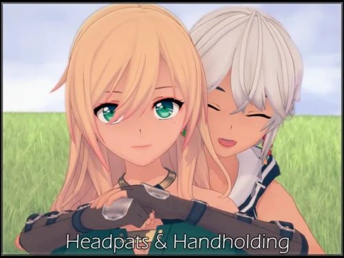 Headpats & Handholding