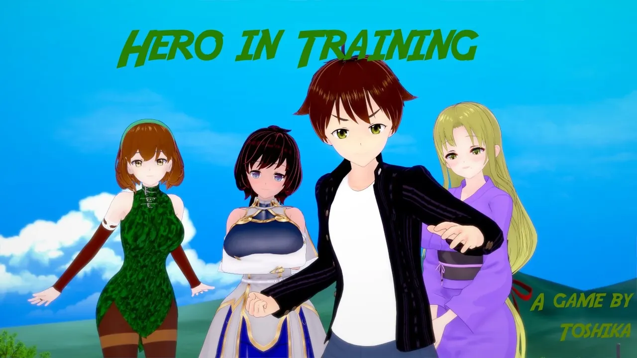 Hero in Training Hero in Training