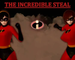The Incredible Steal