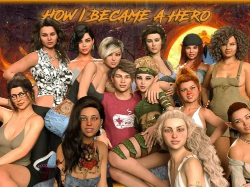 How I Became a Hero