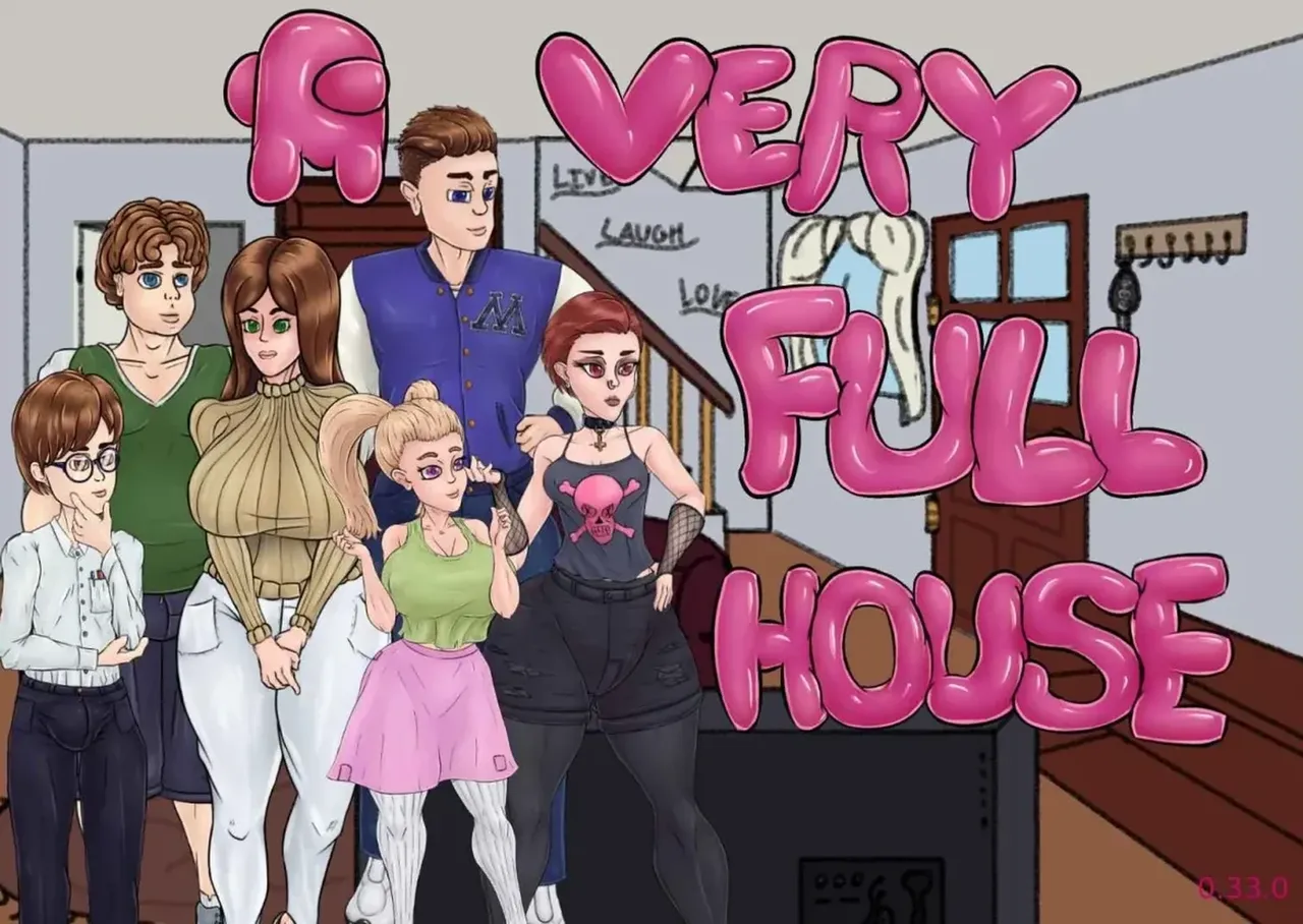 A Very Full House