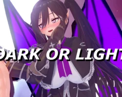 Dark or Light