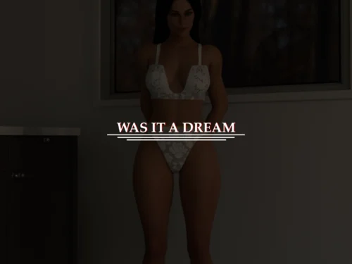 Was It A Dream