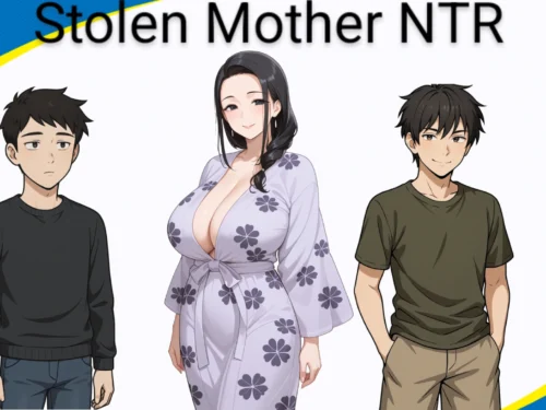 Stolen Mother NTR