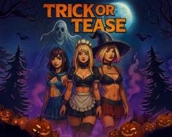 Trick or Tease
