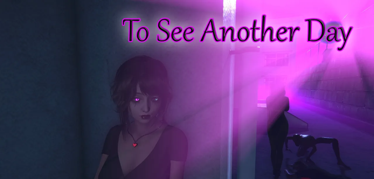 To See Another Day Banner