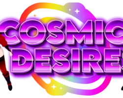 Cosmic Desires