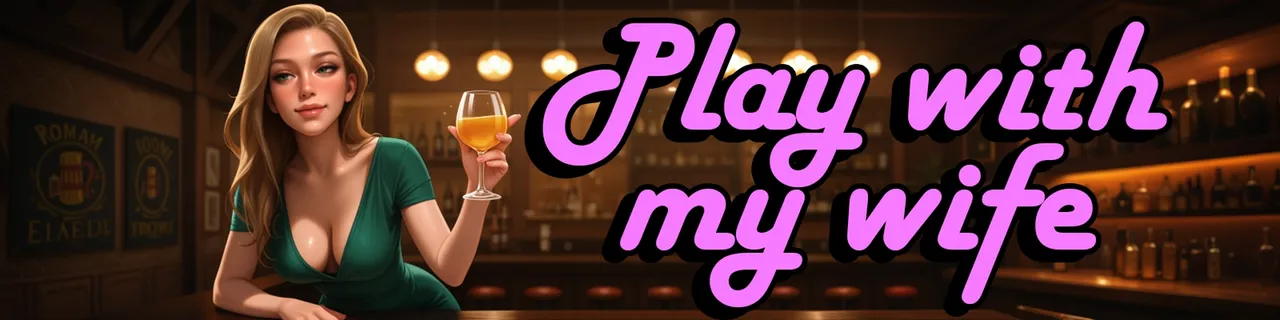 Play With My Wife Banner