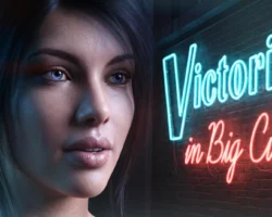 Victoria in Big City
