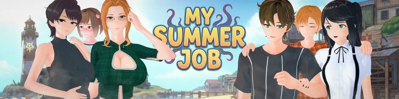 My Summer Job My Summer Job